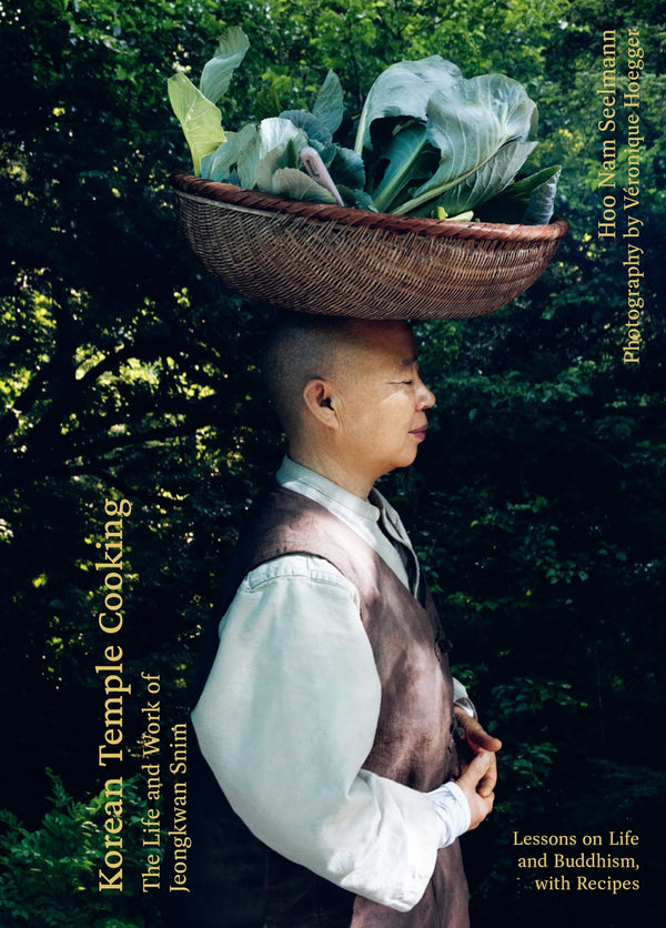 Book Cover: Korean Temple Cooking: Lessons on Life and Buddhism, with Recipes