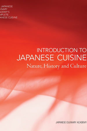 Book Cover: INTRODUCTION TO JAPANESE CUISINE: Nature, History and Culture