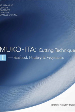 Book Cover: Mukoita II, Cutting Techniques: Seafood, Poultry, and Vegetables
