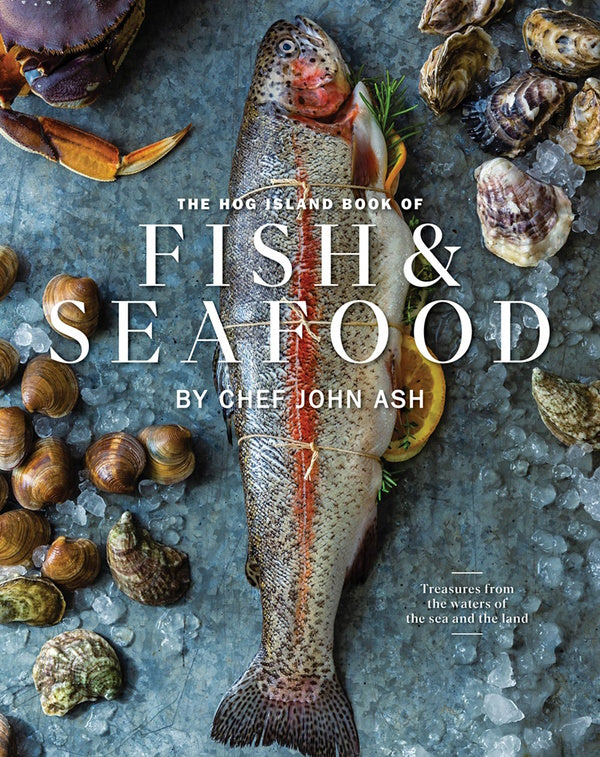 Book Cover: The Hog Island Book of Fish & Seafood