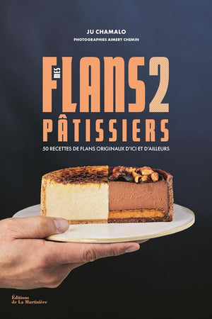 Book Cover: Mes flans pâtissiers 2