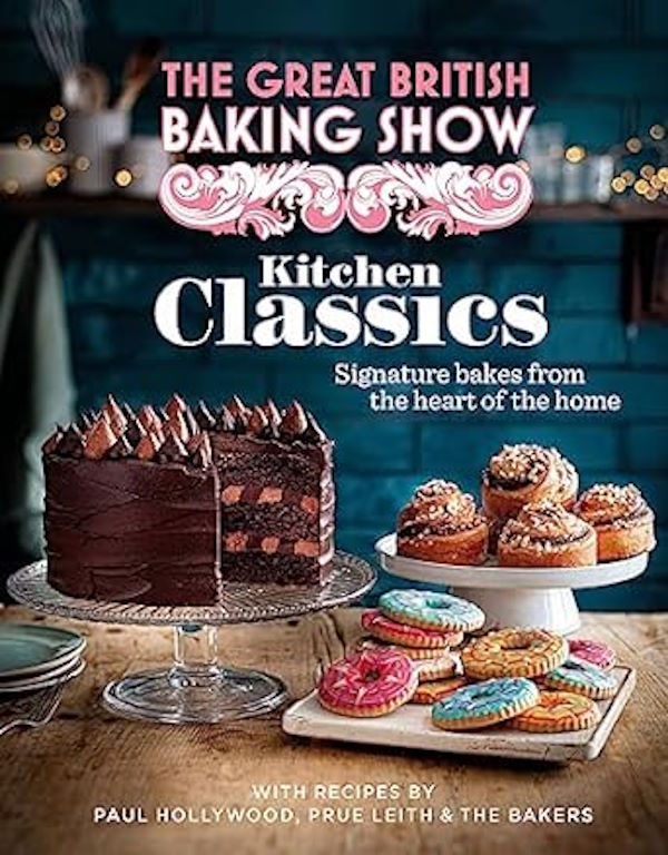 Book Cover: Great British Baking Show Kitchen Classics