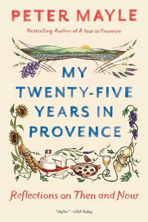 Book Cover: My Twenty-Five Years in Provence