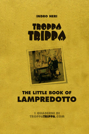 Book Cover: Troppa Trippa, the little book of lampredotto