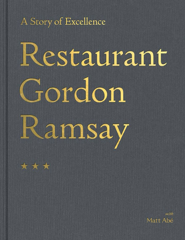 Book Cover: Restaurant Gordon Ramsay: A Story of Excellence