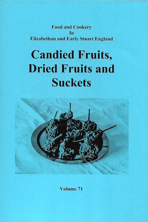 Book cover: Candied Fruits, Dried Fruits and Suckets