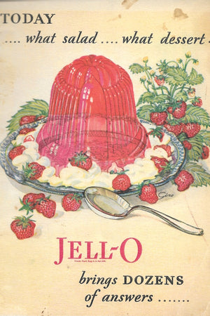 Book cover: Today...What Salad...What Dessert? Jell-o Brings Dozens of Answers...
