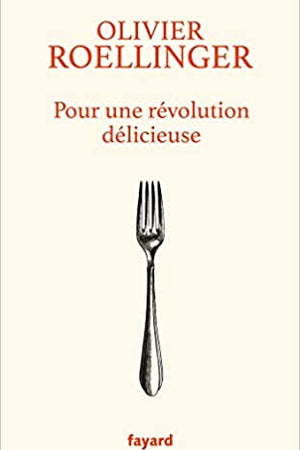 Book Cover: Pour Une Révolution Délicieuse