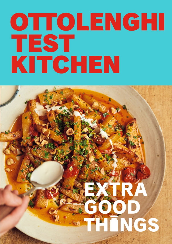Book Cover: Ottolenghi Test Kitchen: Extra Good Things