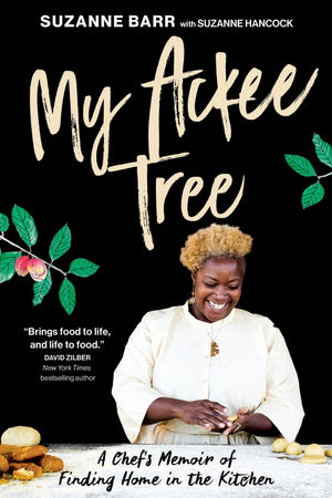 Book Cover: My Ackee Tree : A Chef's Memoir of Finding Home in the Kitchen