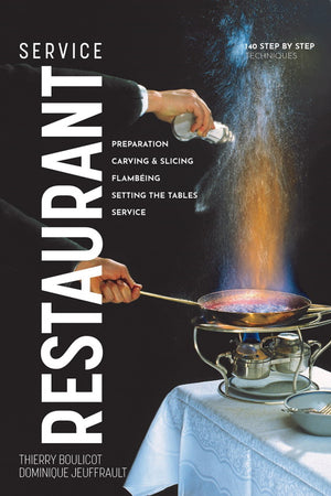 Book Cover: Restaurant Service : Preparation, Carving, Slicing, Flambeing and Setting the Tables