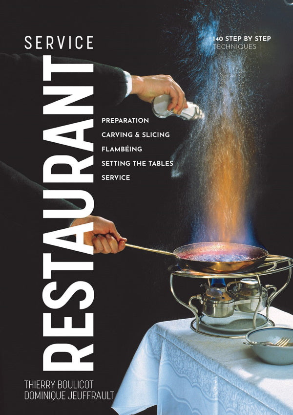 Book Cover: Restaurant Service : Preparation, Carving, Slicing, Flambeing and Setting the Tables