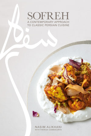 Book Cover: Sofreh: A Contemporary Approach to Classic Persian Cuisine