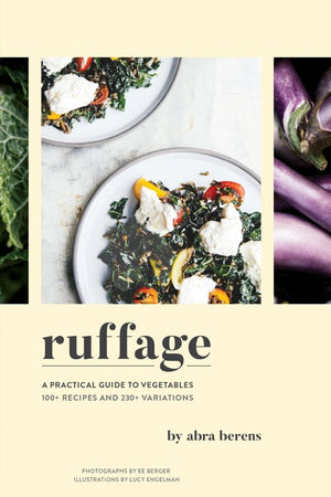 Book Cover: Ruffage: A Practical Guide to Vegetables