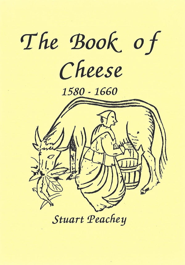 Book Cover: The Book of Cheese, 1580-1660