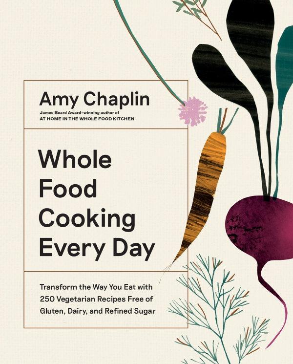 Book Cover: Whole Food Cooking Every Day