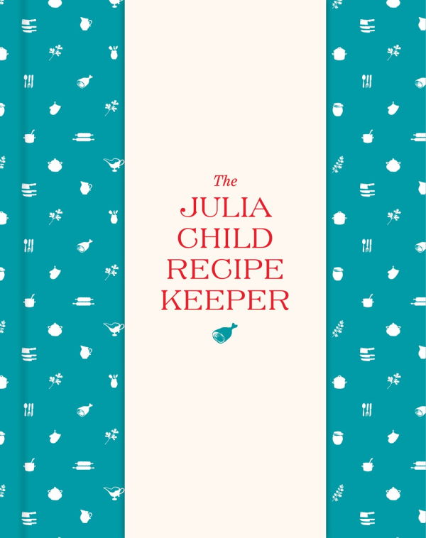 Book Cover: The Julia Child Recipe Keeper