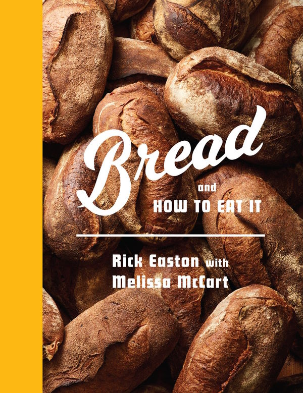 Book Cover: Bread and How to Eat It