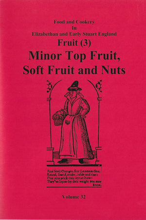 Book Cover: Fruit (3) Minor Top Fruit, Soft Fruit and Nuts (Vol 32)