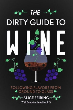 Book Cover: The Dirty Guide to Wine