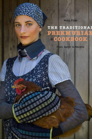 Book Cover: Traditional Prekmurian Cookbook