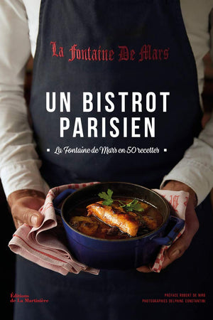 Book Cover: Un Bistrot Parisien: La Fontaine De Mars En 50 Recettes