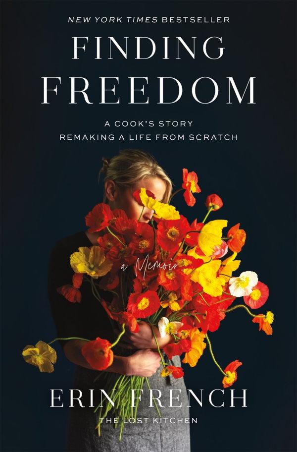 Book Cover: Finding Freedom: A Cook's Story; Remaking a Life from Scratch