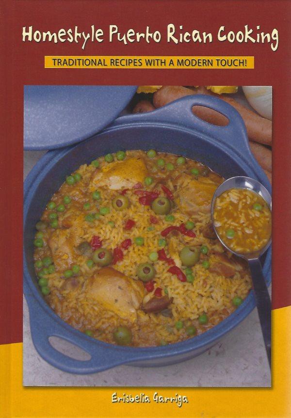 Book Cover: Homestyle Puerto Rican Cooking: Traditional Recipes With a Modern Touch