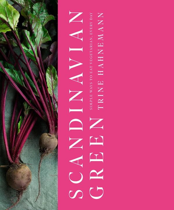 Book Cover: Scandinavian Green: Simple Ways to Eat Vegetarian Every Day