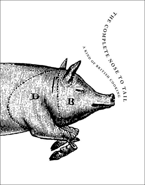 Book Cover: The Complete Nose to Tail