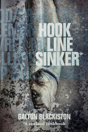Book Cover: Hook Line Sinker: A Seafood Cookbook