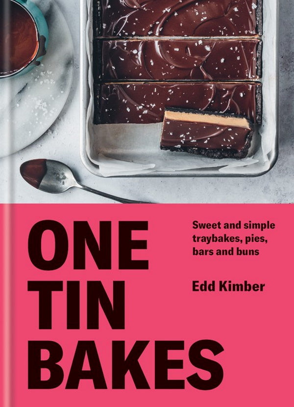 Book Cover: One Tin Bakes: Sweet and Simple Traybakes, Pies, Bars and Buns