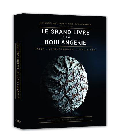 Book Cover: Le Grand Livre de la Boulangerie