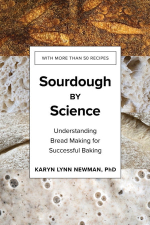 Book Cover: Sourdough by Science: Understanding Bread Making for Successful Baking