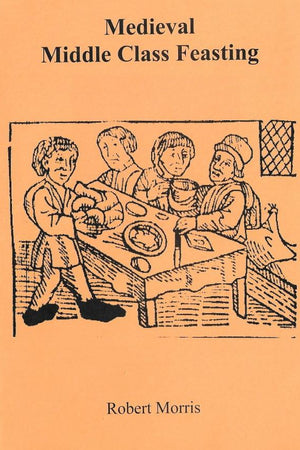 Book Cover: Medieval Middle Class Feasting