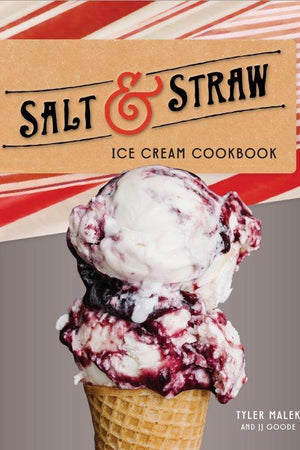 Book Cover: Salt & Straw Ice Cream Cookbook