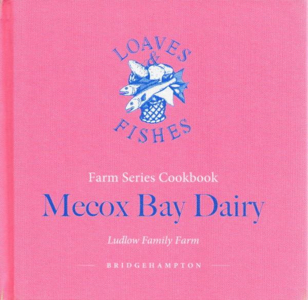 Book Cover: Mecox Bay Dairy: Ludlow Family Farm