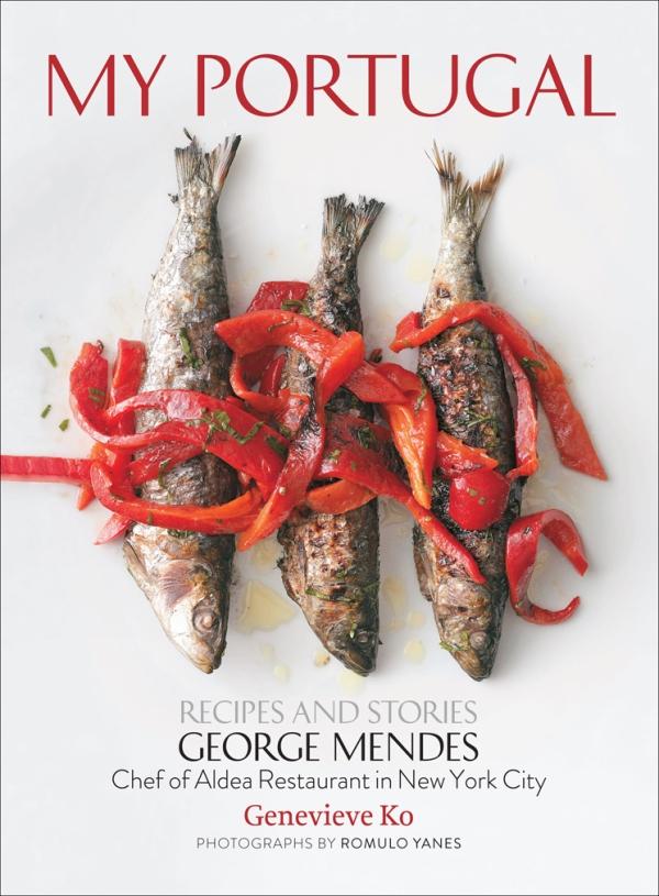 Book Cover: My Portugal: Recipes and Stories by George Mendes