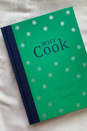 Book Cover: Why Cook: Timeless Stories and Life Lessons from Inspiring Women