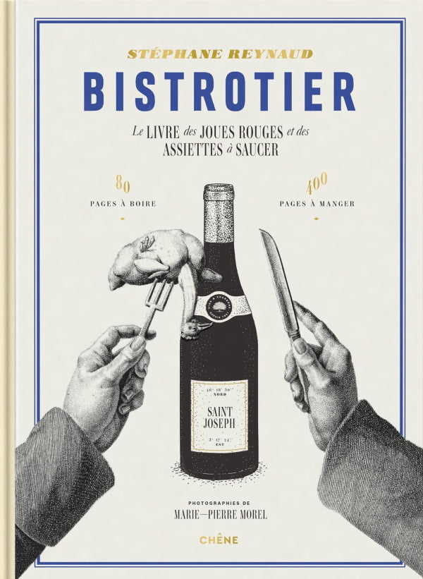 Book Cover: Bistrotier: Le Livre des Joues Rouges et des Assiettes a Saucer