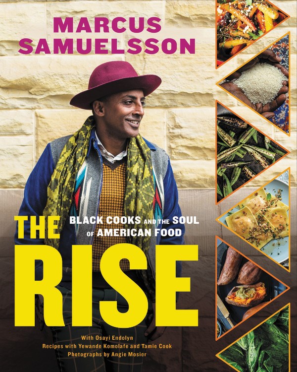 Book Cover: The Rise: Black Cooks and The Soul of American Food