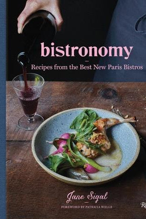 Book Cover: Bistronomy: Recipes from the Best New Paris Bistros