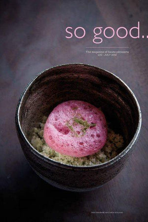 Book Cover: So Good #20: the Magazine of Haute Patisserie