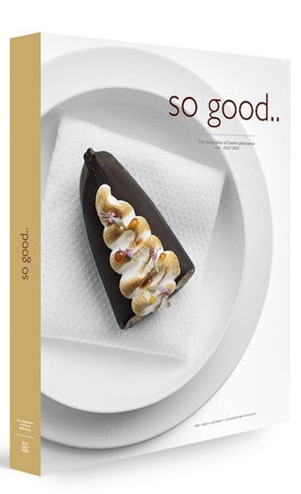 Book Cover: So Good #24: the Magazine of Haute Patisserie