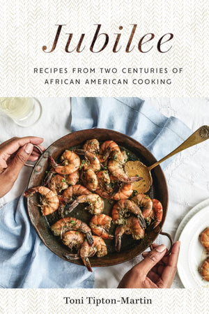 Book Cover: Jubilee: Recipes from Two Centuries of African American Cooking