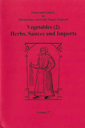 Book Cover: Vegetables (2): Herbs, Sauces and Imports