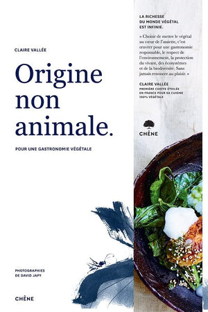 Book Cover: Origine Non Animale: Pour Une Gastronomie Végétale