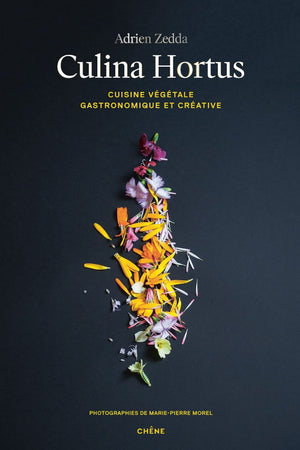 Book Cover: Culina Hortus: Cuisine Vegetale Gastronomique et Creative