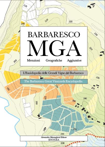 Book Cover: Barbaresco MGA: L'Enciclopedia Delle Grandi Vigne Del Barbaresco