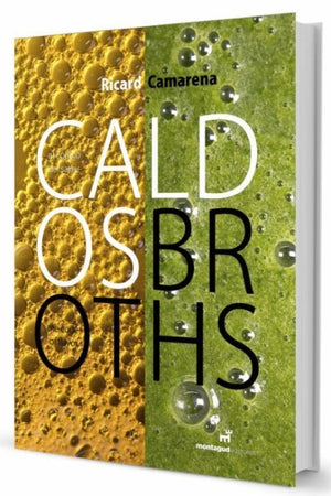 Book Cover: Caldos/Broths: El Codigo Del Sabor/The Code of Flavor